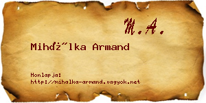 Mihálka Armand névjegykártya